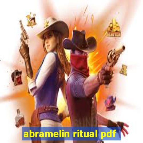 abramelin ritual pdf